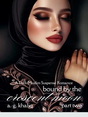 cover image of Bound by the Crescent Moon Part 2